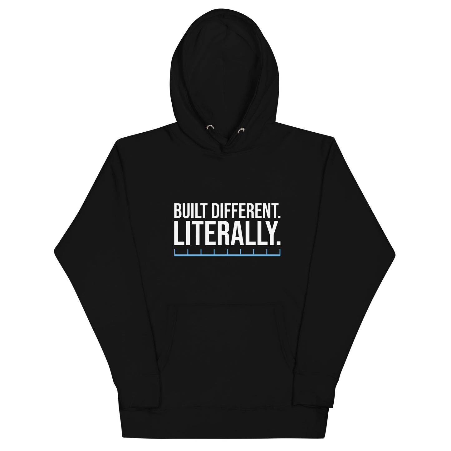 Unisex hoodie with ‘Built Different. Literally.’ text design — WYVibe motivational hoodie.