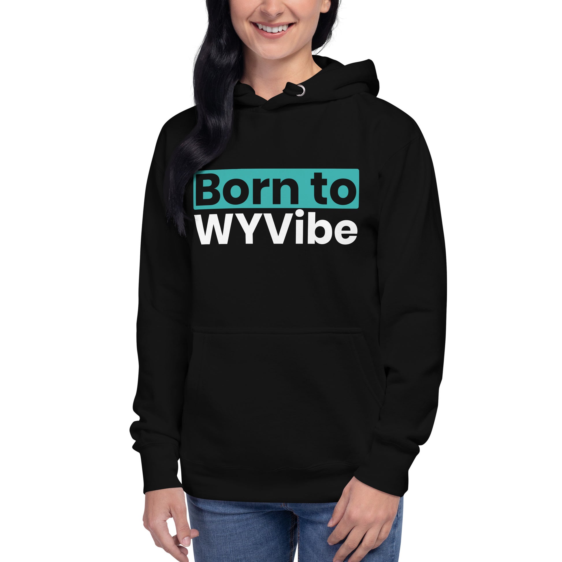 Unisex hoodie with ‘Born to WYVibe’ graphic design — WYVibe streetwear hoodie.