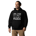Unisex hoodie with ‘Sweater Weather & Vibes’ seasonal design — WYVibe cozy hoodie.