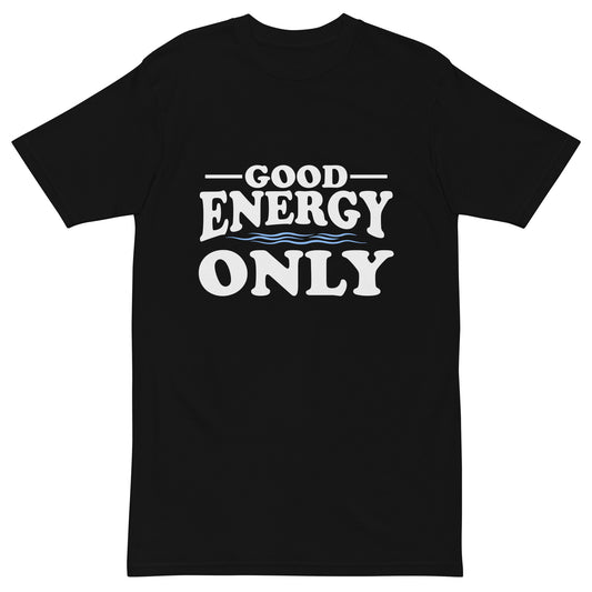 Men’s premium heavyweight t-shirt with ‘Good Energy Only’ text design — WYVibe tee.