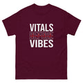 Unisex medical-themed t-shirt with ‘Vitals Before Vibes’ design — WYVibe nurse tee.