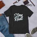 Unisex t-shirt with ‘Stay Real. Stay WYV.’ streetwear text design — WYVibe tee.