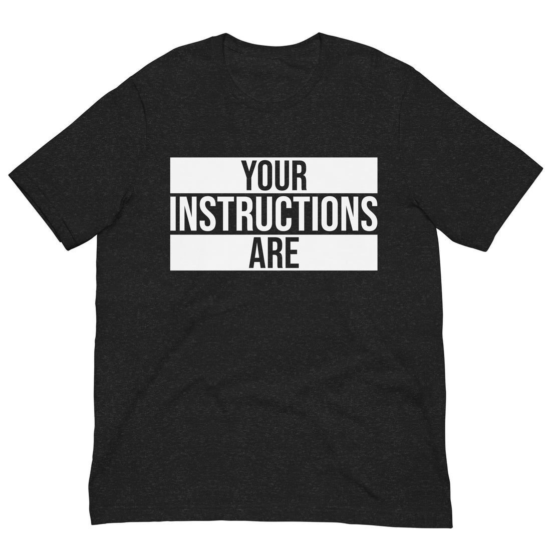 Unisex t-shirt with ‘Your Instructions Are: Wear Your Vibe’ design — WYVibe premium tee.