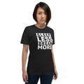 Unisex t-shirt with ‘Sleep Less. Dream More.’ motivational entrepreneur design — WYVibe tee.