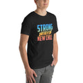 Unisex t-shirt with ‘Strong Is The New Chill’ motivational design — WYVibe streetwear tee.