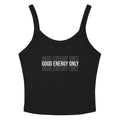 Women’s micro-rib tank top with ‘Good Energy Only’ design — WYVibe women’s lifestyle top.